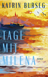 Vorderes Coverbild Tage mit Milena