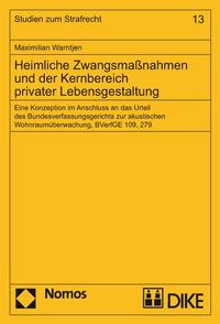 Vorderes Coverbild Heimliche Zwangsmassnahmen und der Kernbereich privater Lebensgestaltung