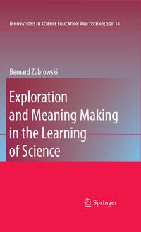 Vorderes Coverbild Exploration and Meaning Making in the Learning of Science