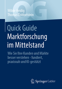 Vorderes Coverbild Quick Guide Marktforschung im Mittelstand