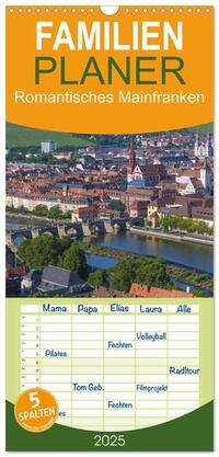 Vorderes Coverbild Familienplaner 2025 - Romantisches Mainfranken mit 5 Spalten (Wandkalender, 21 x 45 cm) CALVENDO
