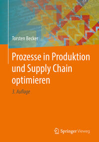 Vorderes Coverbild Prozesse in Produktion und Supply Chain optimieren