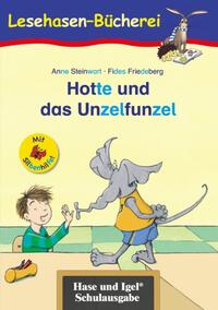 Vorderes Coverbild Hotte und das Unzelfunzel / Silbenhilfe