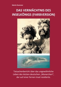 Vorderes Coverbild Das Vermächtnis des Inselkönigs (Farbversion)