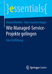Vorderes Coverbild Wie Managed-Service-Projekte gelingen