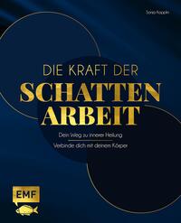 Vorderes Coverbild Die Kraft der Schattenarbeit – Shadow Work