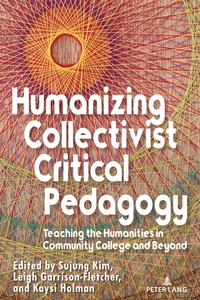 Vorderes Coverbild Humanizing Collectivist Critical Pedagogy