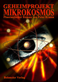 Vorderes Coverbild Geheimprojekt Mikrokosmos