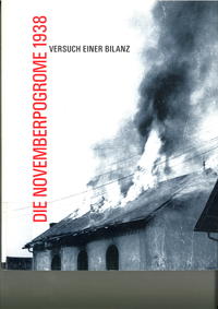Vorderes Coverbild Die Novemberpogrome 1938