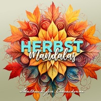 Vorderes Coverbild Herbst Mandalas Malbuch für Erwachsene