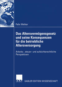 Vorderes Coverbild Das Altersvermögensgesetz und seine Konsequenzen für die betriebliche Altersversorgung