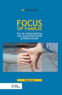 Vorderes Coverbild Focus op familie bij de behandeling van psychiatrische problematiek