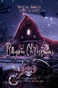 Vorderes Coverbild Kings of Retribution MC: Bayou Christmas (Louisiana Chapter)