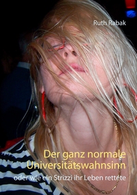 Vorderes Coverbild Der ganz normale Universitätswahnsinn