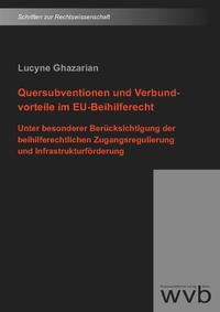 Vorderes Coverbild Quersubventionen und Verbundvorteile im EU-Beihilferecht