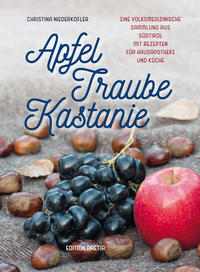 Vorderes Coverbild Apfel, Traube, Kastanie