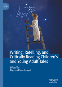 Vorderes Coverbild Writing, Retelling, and Critically Reading Children's and Young Adult Tales