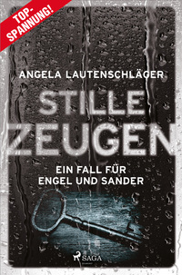 Vorderes Coverbild Stille Zeugen - Ein Fall für Engel und Sander 1