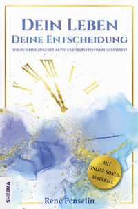 Vorderes Coverbild Dein Leben – Deine Entscheidung