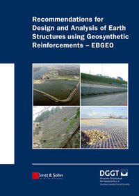 Vorderes Coverbild Recommendations for Design and Analysis of Earth Structures using Geosynthetic Reinforcements - EBGEO