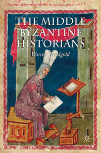 Vorderes Coverbild The Middle Byzantine Historians
