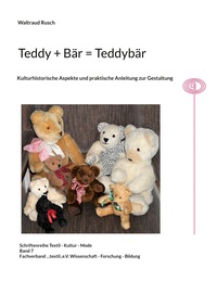 Vorderes Coverbild Teddy + Bär = Teddybär