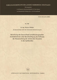 Vorderes Coverbild Berechnung des Gaswechsels kurbelkastengespülter Zweitaktmotoren unter Berücksichtigung des Einflusses der Massenwirkung der strömenden Gassäule in den Spülkanälen