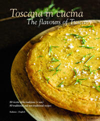 Vorderes Coverbild Toscana in cucina - The flavours of Tuscany