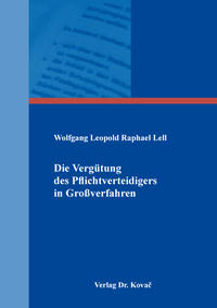 Vorderes Coverbild Die Vergütung des Pflichtverteidigers in Großverfahren