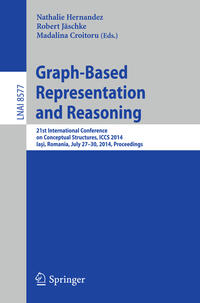 Vorderes Coverbild Graph-Based Representation and Reasoning