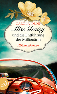 Vorderes Coverbild Miss Daisy und die Entführung der Millionärin