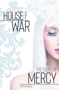 Vorderes Coverbild House of War / The Sound of Mercy