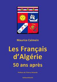 Vorderes Coverbild Les Français d'Algérie. 50 ans après