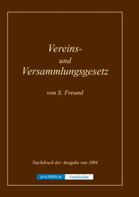 Vorderes Coverbild Vereins- und Versammlungsgesetz - Geschichte