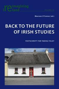 Vorderes Coverbild Back to the Future of Irish Studies