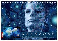 Vorderes Coverbild Nerdzone Der Kalender für Administratoren und Programmierer (Wandkalender 2025 DIN A4 quer), CALVENDO Monatskalender
