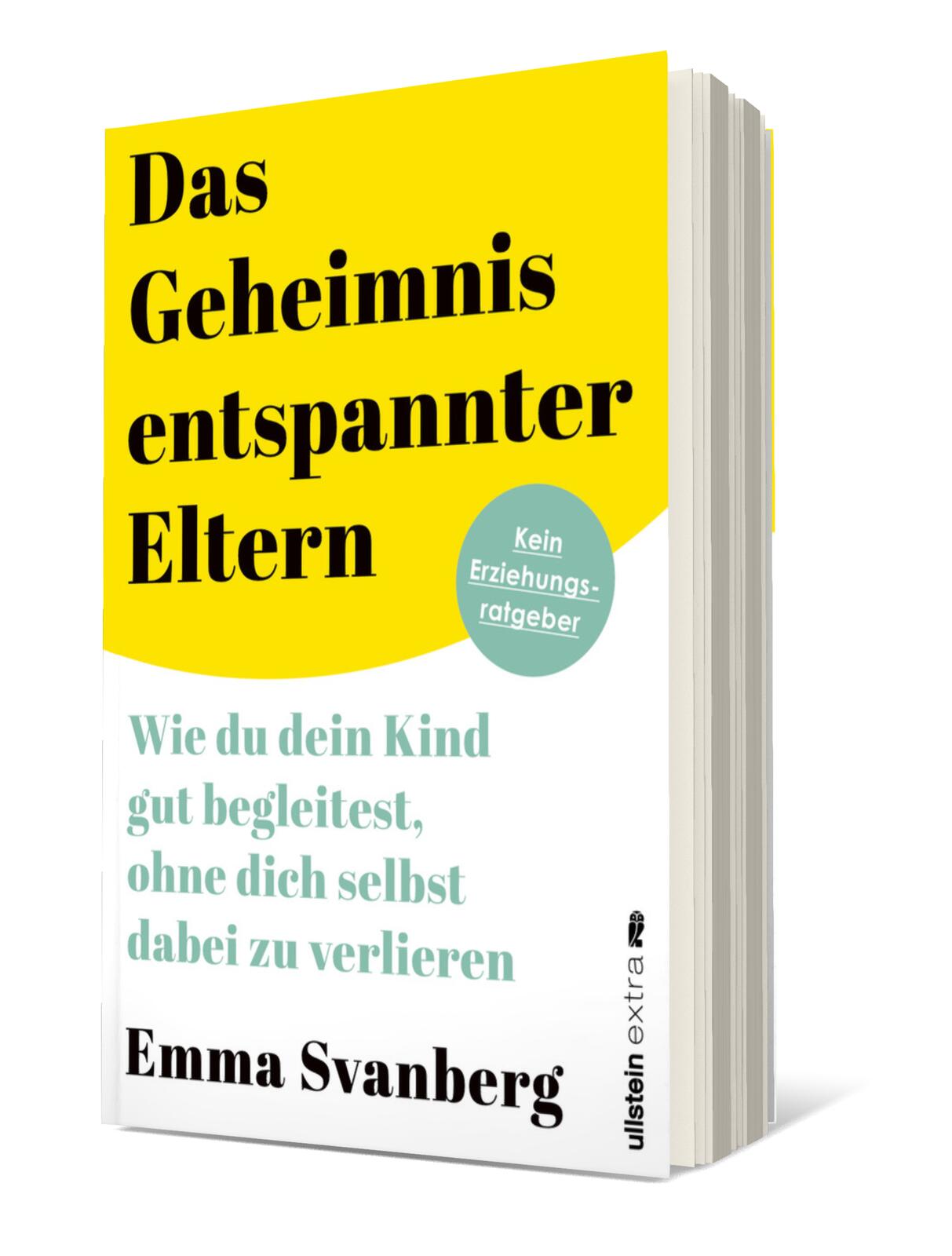 Anderes Coverbild Das Geheimnis entspannter Eltern