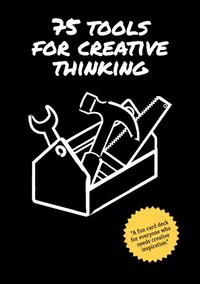 Vorderes Coverbild 75 Tools for Creative Thinking