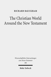 Vorderes Coverbild The Christian World Around the New Testament