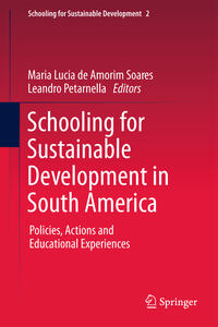 Vorderes Coverbild Schooling for Sustainable Development in South America