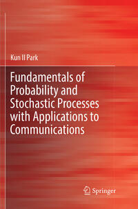 Vorderes Coverbild Fundamentals of Probability and Stochastic Processes with Applications to Communications