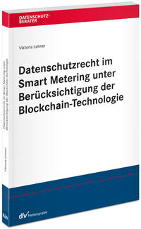 Vorderes Coverbild Datenschutzrecht im Smart Metering unter Berücksichtigung der Blockchain-Technologie