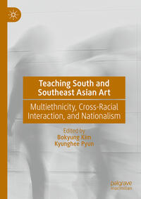 Vorderes Coverbild Teaching South and Southeast Asian Art