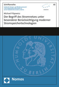 Vorderes Coverbild Der Begriff des Stromnetzes unter besonderer Berücksichtigung moderner Stromspeichertechnologien