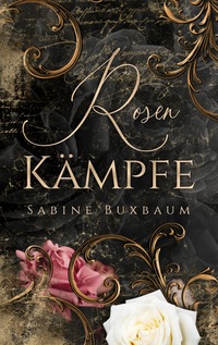 Vorderes Coverbild Rosenkämpfe