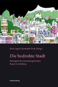Vorderes Coverbild Die bedrohte Stadt