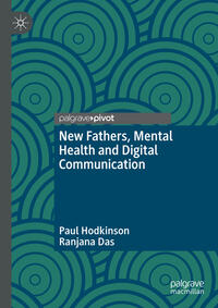 Vorderes Coverbild New Fathers, Mental Health and Digital Communication