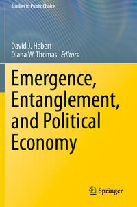 Vorderes Coverbild Emergence, Entanglement, and Political Economy