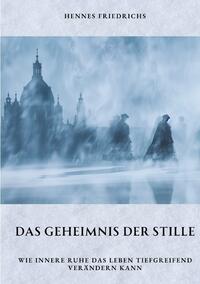 Vorderes Coverbild Das Geheimnis der Stille