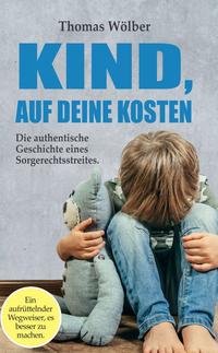 Vorderes Coverbild Kind - auf Deine Kosten